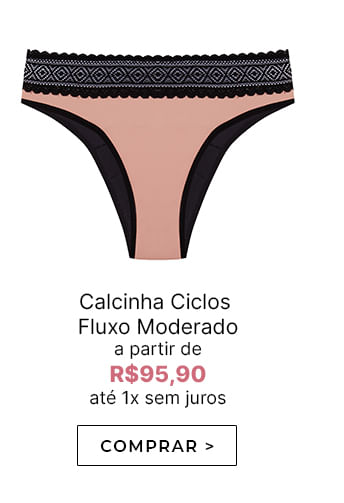 Calcinha absorvente fluxo moderado