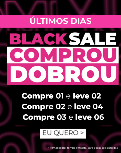 BLACK SALE COMPROU DOBROU